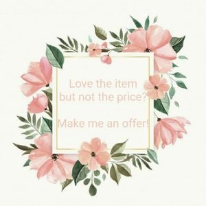 All reasonable offers accepted! 🌷